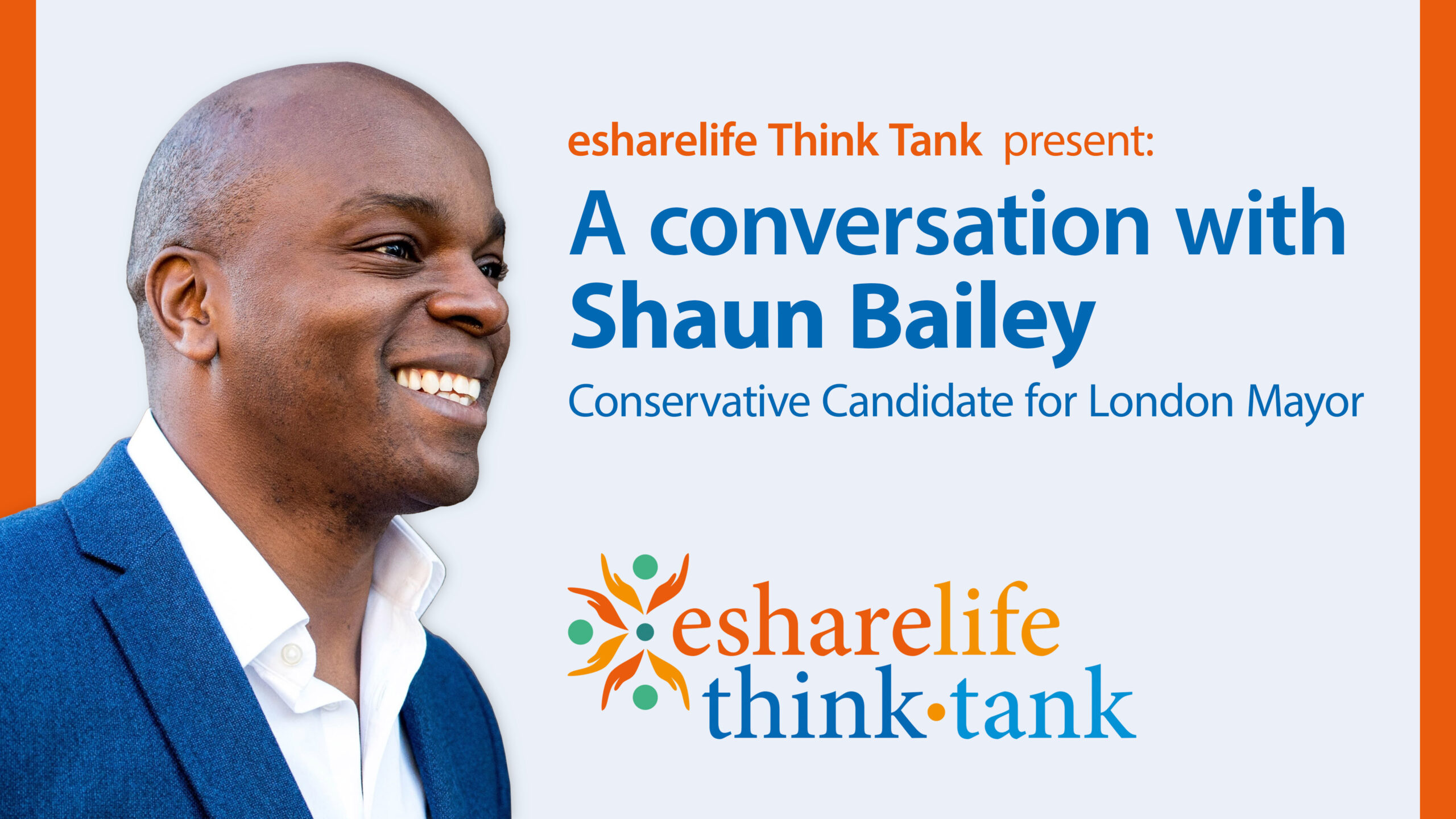 Shaun Bailey Conservative candidate London Mayor interview